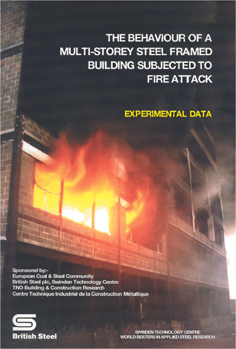 The Behaviour of a Multi-storey Steel Framed Building Subjected to Fire Attack Experimental Data