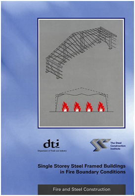 SCI P313: Single storey steel framed buildings in fire boundary conditions