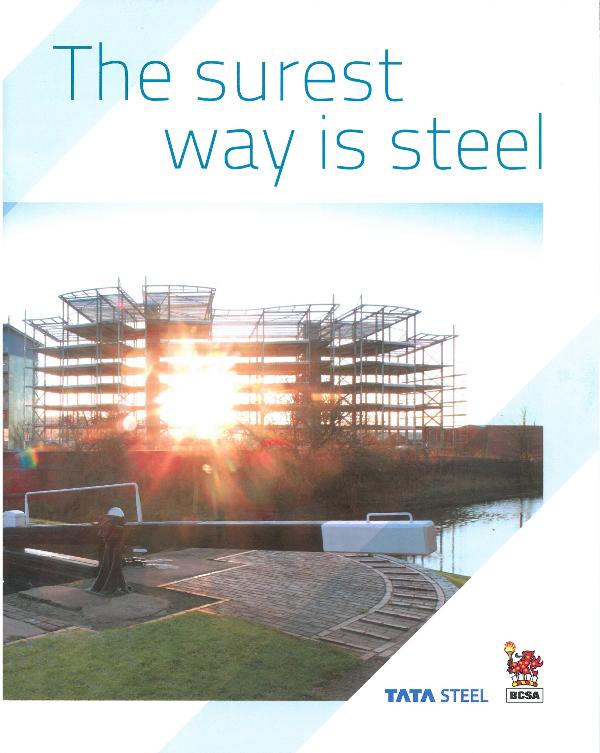 The Surest Way is Steel